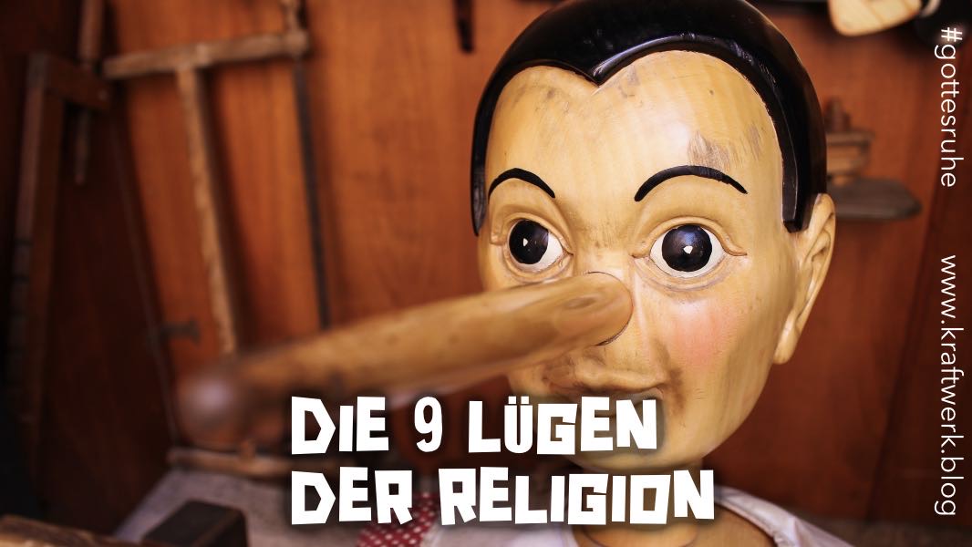 Hölzerner Pinocchio mit langer Nase. Titelbild zu dem Post „Die 9 Lügen der Religion“ - veröffentlicht auf dem www.kraftwerk.blog #gottesruhe