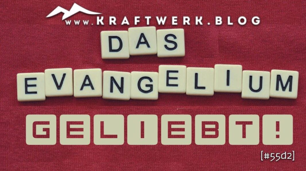 Als Schriftzug: „Das Evangelium - Du bist geliebt“ - veröffentlicht auf dem www.kraftwerk.blog , von Max Fichtner - www.MaxFichtner.com Zwangsheirat